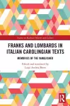 Franks and Lombards in Italian Carolingian Texts cover