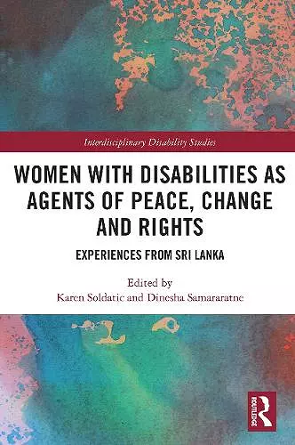 Women with Disabilities as Agents of Peace, Change and Rights cover