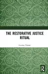 The Restorative Justice Ritual cover