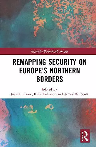 Remapping Security on Europe’s Northern Borders cover