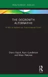 The Degrowth Alternative cover