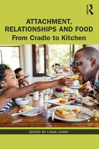 Attachment, Relationships and Food cover
