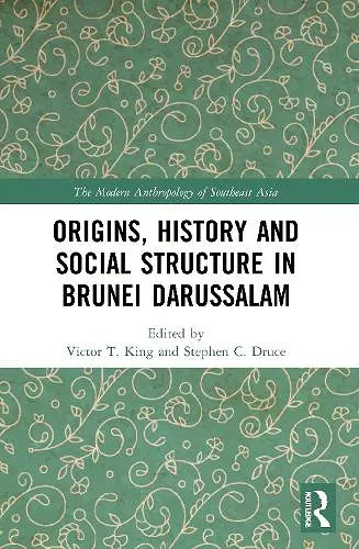 Origins, History and Social Structure in Brunei Darussalam cover