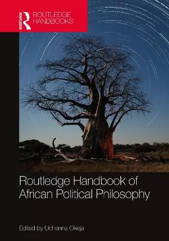 Routledge Handbook of African Political Philosophy cover