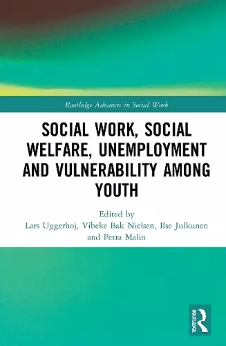 Social Work, Social Welfare, Unemployment and Vulnerability Among Youth cover