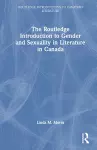 The Routledge Introduction to Gender and Sexuality in Literature in Canada cover