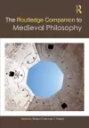 The Routledge Companion to Medieval Philosophy cover