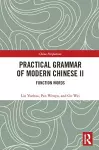 Practical Grammar of Modern Chinese II cover