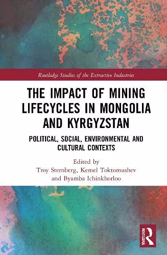 The Impact of Mining Lifecycles in Mongolia and Kyrgyzstan cover