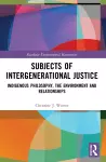 Subjects of Intergenerational Justice cover