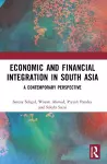 Economic and Financial Integration in South Asia cover