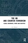 The UN and Counter-Terrorism cover