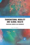 Transnational Mobility and Global Health cover