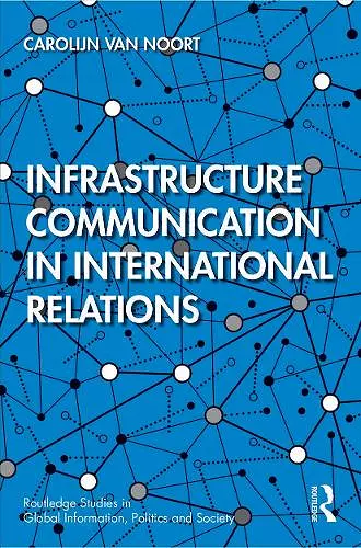 Infrastructure Communication in International Relations cover