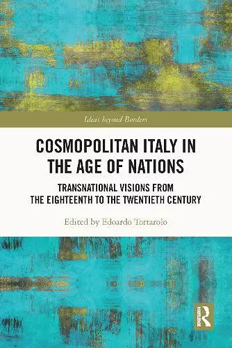 Cosmopolitan Italy in the Age of Nations cover