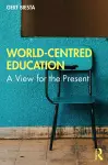 World-Centred Education cover