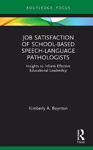 Job Satisfaction of School-Based Speech-Language Pathologists cover