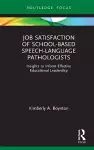 Job Satisfaction of School-Based Speech-Language Pathologists cover