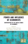 Power and Influence of Economists cover