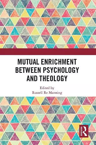 Mutual Enrichment between Psychology and Theology cover