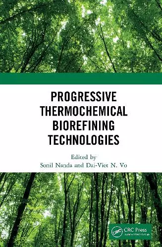 Progressive Thermochemical Biorefining Technologies cover