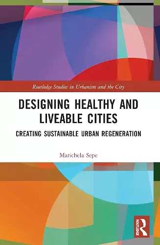 Designing Healthy and Liveable Cities cover