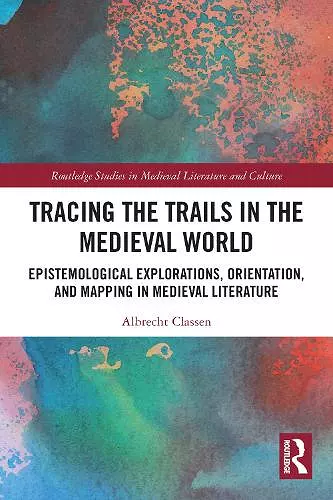 Tracing the Trails in the Medieval World cover