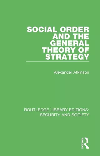 Routledge Library Editions: Security and Society cover