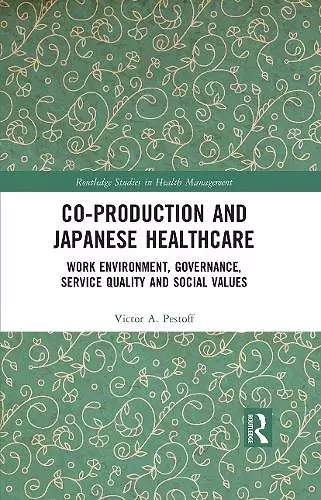 Co-production and Japanese Healthcare cover