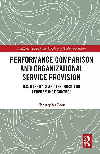 Performance Comparison and Organizational Service Provision cover