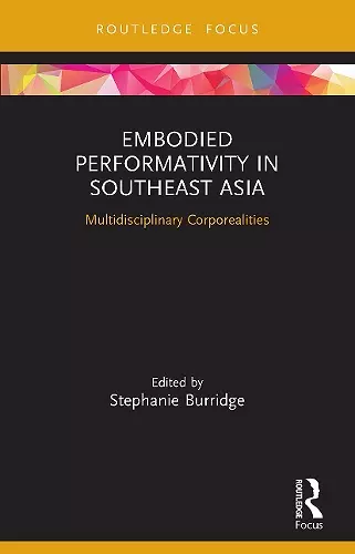 Embodied Performativity in Southeast Asia cover