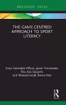 The Game-Centred Approach to Sport Literacy cover