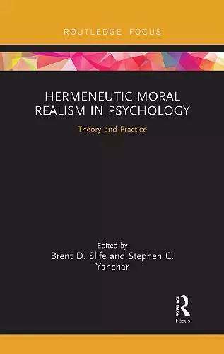 Hermeneutic Moral Realism in Psychology cover