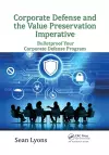 Corporate Defense and the Value Preservation Imperative cover