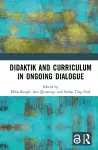 Didaktik and Curriculum in Ongoing Dialogue cover