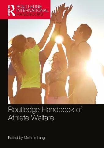 Routledge Handbook of Athlete Welfare cover