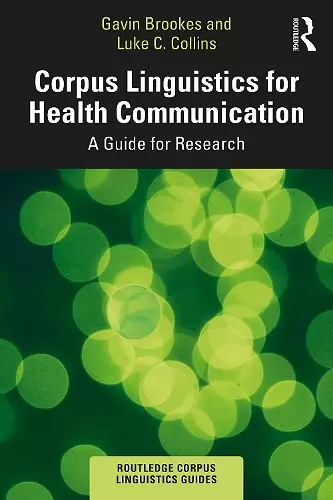 Corpus Linguistics for Health Communication cover