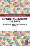 Representing Aboriginal Childhood cover