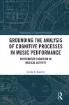 Grounding the Analysis of Cognitive Processes in Music Performance cover