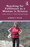 Reaching for Fulfilment as a Woman in Science cover