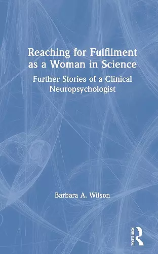 Reaching for Fulfilment as a Woman in Science cover