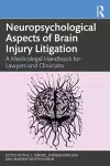 Neuropsychological Aspects of Brain Injury Litigation cover