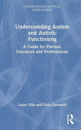 Understanding Autism and Autistic Functioning cover