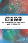 Changing Teaching, Changing Teachers cover