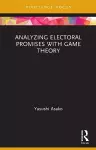 Analyzing Electoral Promises with Game Theory cover