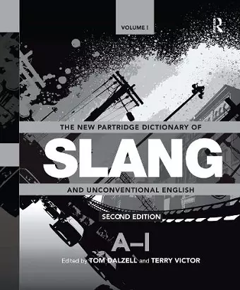 The New Partridge Dictionary of Slang and Unconventional English cover