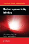 Mixed and Augmented Reality in Medicine cover