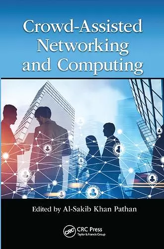 Crowd Assisted Networking and Computing cover