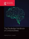 The Routledge Handbook of Consciousness cover