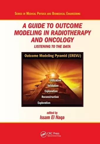 A Guide to Outcome Modeling In Radiotherapy and Oncology cover